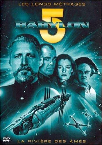 Babylon 5 : La Rivières des Âmes