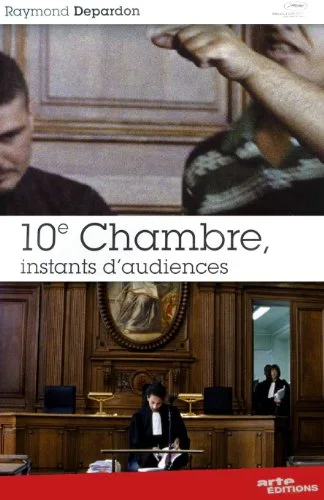 10ème chambre, instants d'audience
