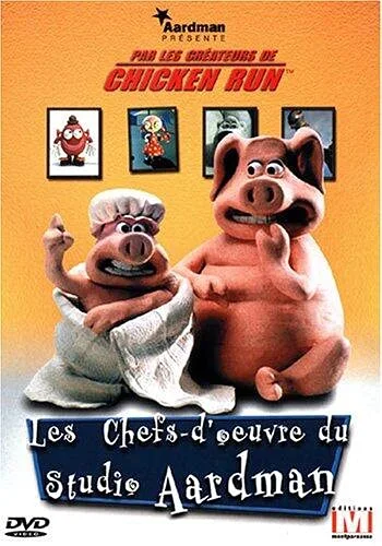 Les Chefs-d'oeuvre du studio Aardman