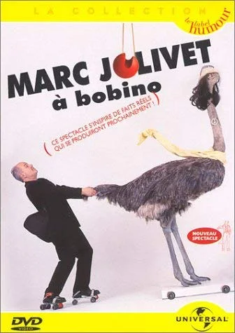 Marc Jolivet : A Bobino