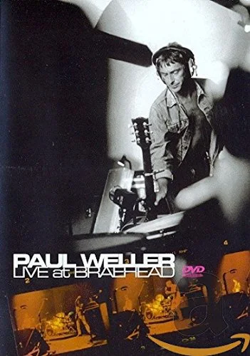 Paul Weller : Live At Braehead (2002)