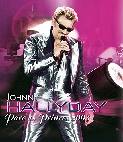 Johnny Hallyday : Parc des Princes 2003 - Édition Limitée 2 DVD