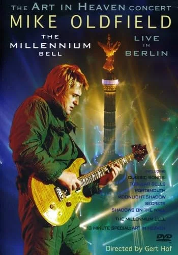 Mike Oldfield : The Millenium Bell, Live à Berlin