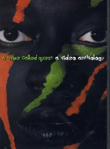 A Tribe Called Quest : A Video Anthology