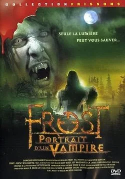Frost, portrait d'un vampire