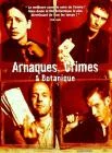 Arnaques, crimes et botanique
