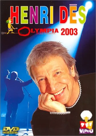 Henri Dès : Olympia 2003