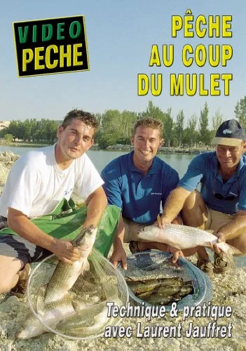 P�che au coup du mulet