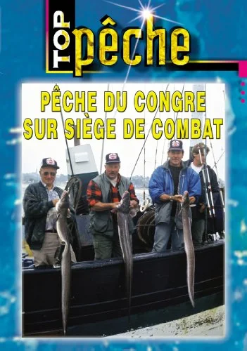 P�che du congre sur siege de combat
