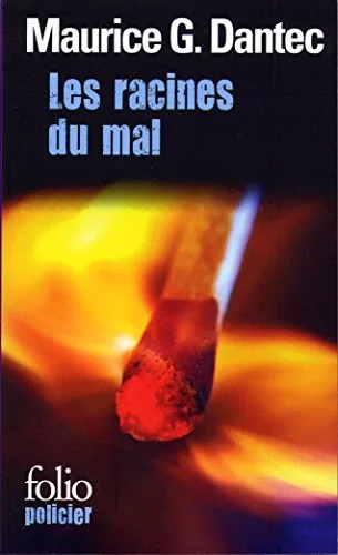 Les Racines du mal
