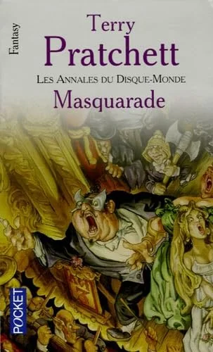 Les Annales du disque-monde, tome 18 : Masquarade