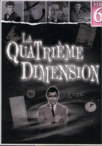 La Quatrième dimension - Vol.6