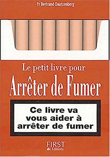 Le petit livre pour arrêter de fumer