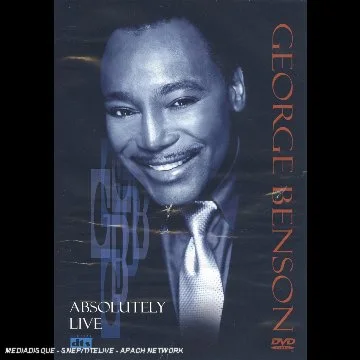 George Benson : Absolutely Live
