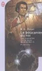 Les Nouvelles Chroniques de Krondor 2 le Boucanier du Roi