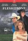 Flesh And Bone