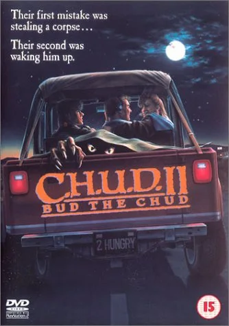 C.H.U.D. II - Bud The CHUD