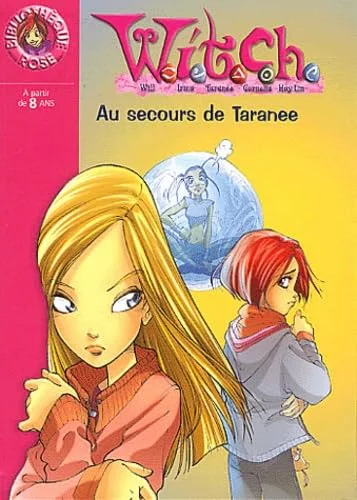 Witch, numéro 4 : Au secours de Taranée