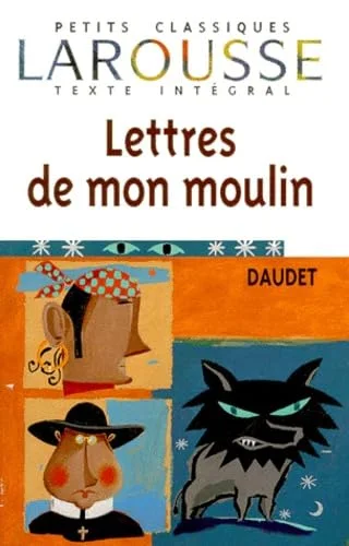 Les Lettres de mon moulin, texte intégral