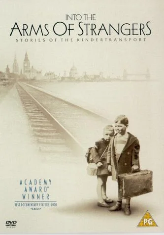 Into The Arms Of Strangers: Stories Of The Kindertransport