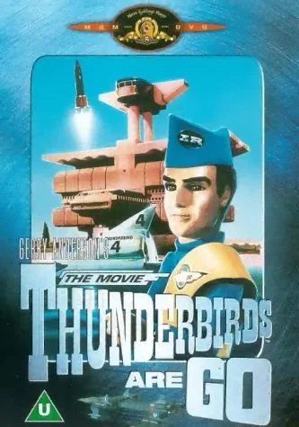 Thunderbirds Are Go - The Movie
