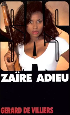 SAS : Zaïre adieu