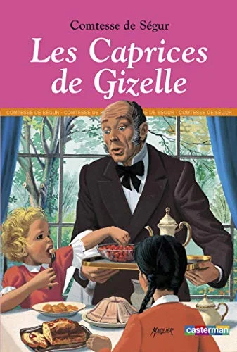 Les Caprices de Gizelle