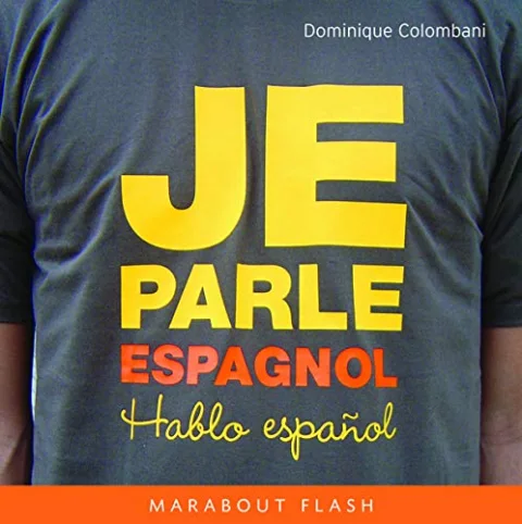 Je parle espagnol
