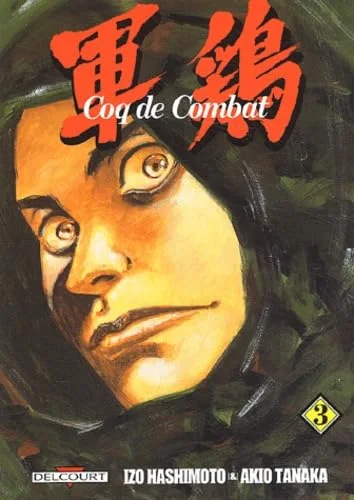 Coq de combat, tome 3
