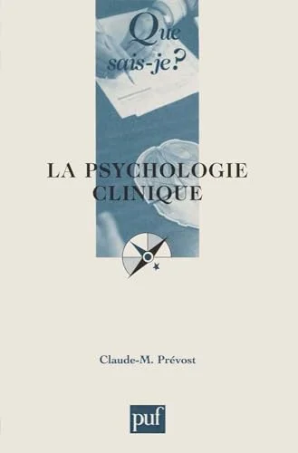 La Psychologie clinique
