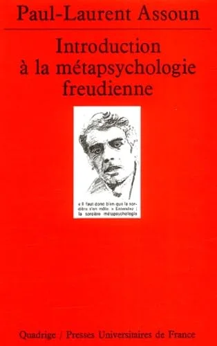 Introduction à la métapsychologie freudienne