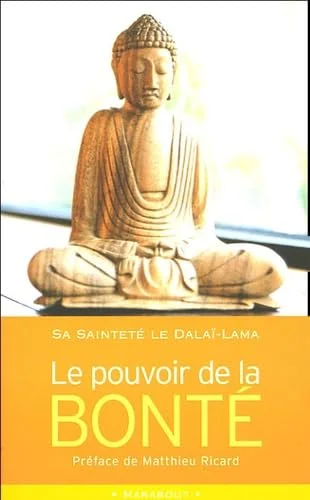 Le pouvoir de la bonté