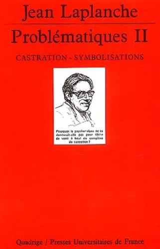 Problématiques, tome 2 : Castration, symbolisations