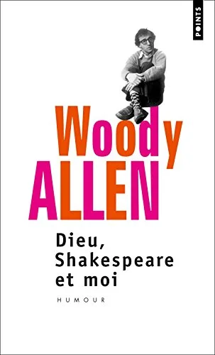 Dieu, Shakespeare et moi
