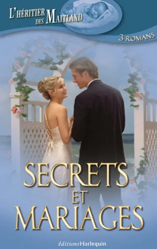 Secrets et mariages