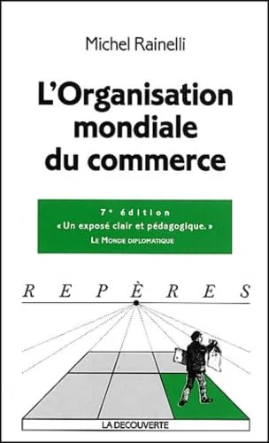 L'organisation mondiale du commerce