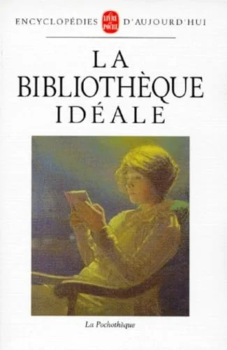 La Bibliothèque idéale