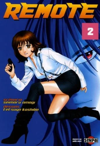 Remote, Tome 2 :