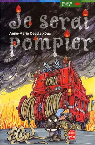Je serai pompier