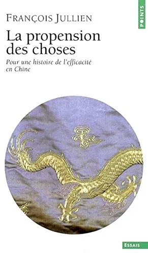 La Propension des choses
