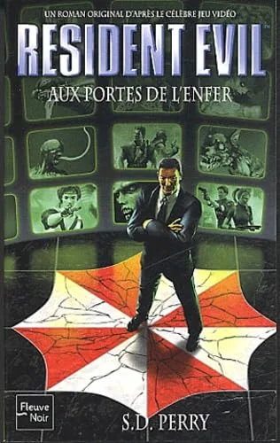 Resident Evil, numéro 4 : Aux portes de l'enfer