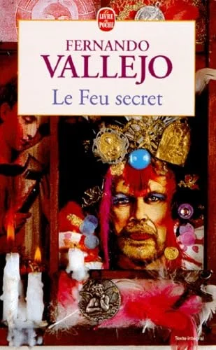 Le feu secret