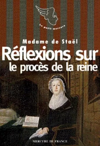 Réflexions sur le procès de la reine par une femme
