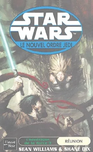 L'Hérétique de la force, tome 3 : La Réunion
