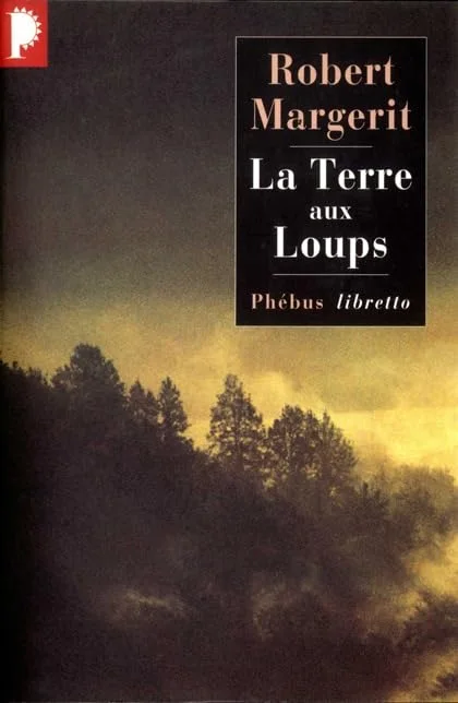 La terre aux loups