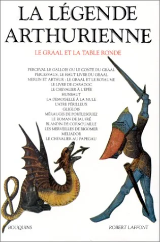 La Légende arthurienne