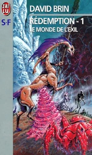 Rédemption, tome 1 : le Monde de l'exil