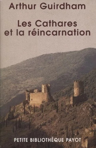 Les Cathares et la réincarnation
