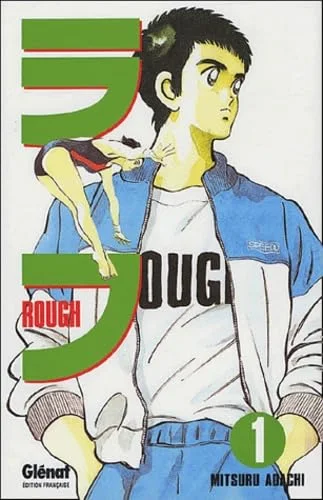 Rough, tome 1