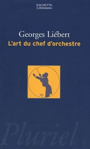 L'art du chef d'orchestre